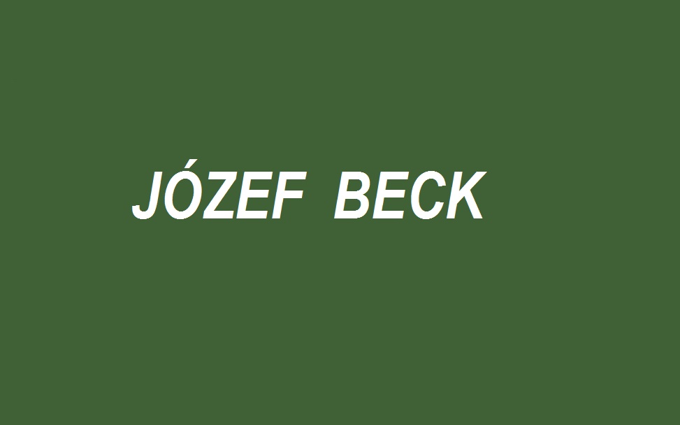 You are currently viewing BECK JÓZEF: odległość od&nbsp;Moskwy i&nbsp;Berlina kryzys sudecki, Zaolzie, żądania niemieckie | AtamanShop.pl