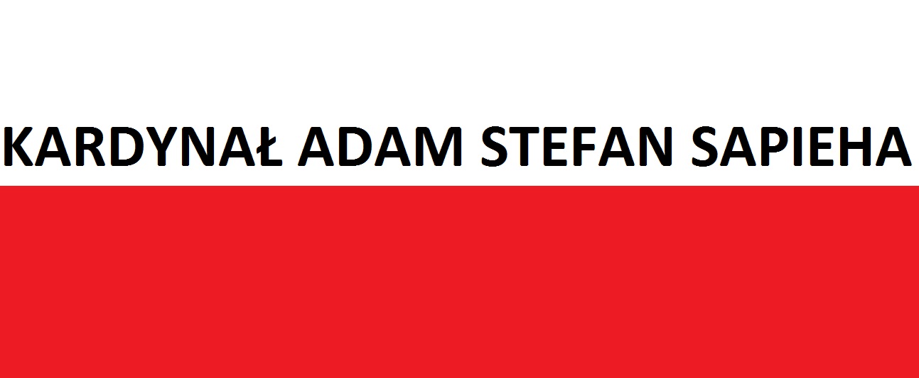 You are currently viewing Kardynał Adam Stefan Sapieha . . . | Blog Patriotyczny