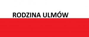 Read more about the article Rodzina Ulmów . . . | Blog Patriotyczny