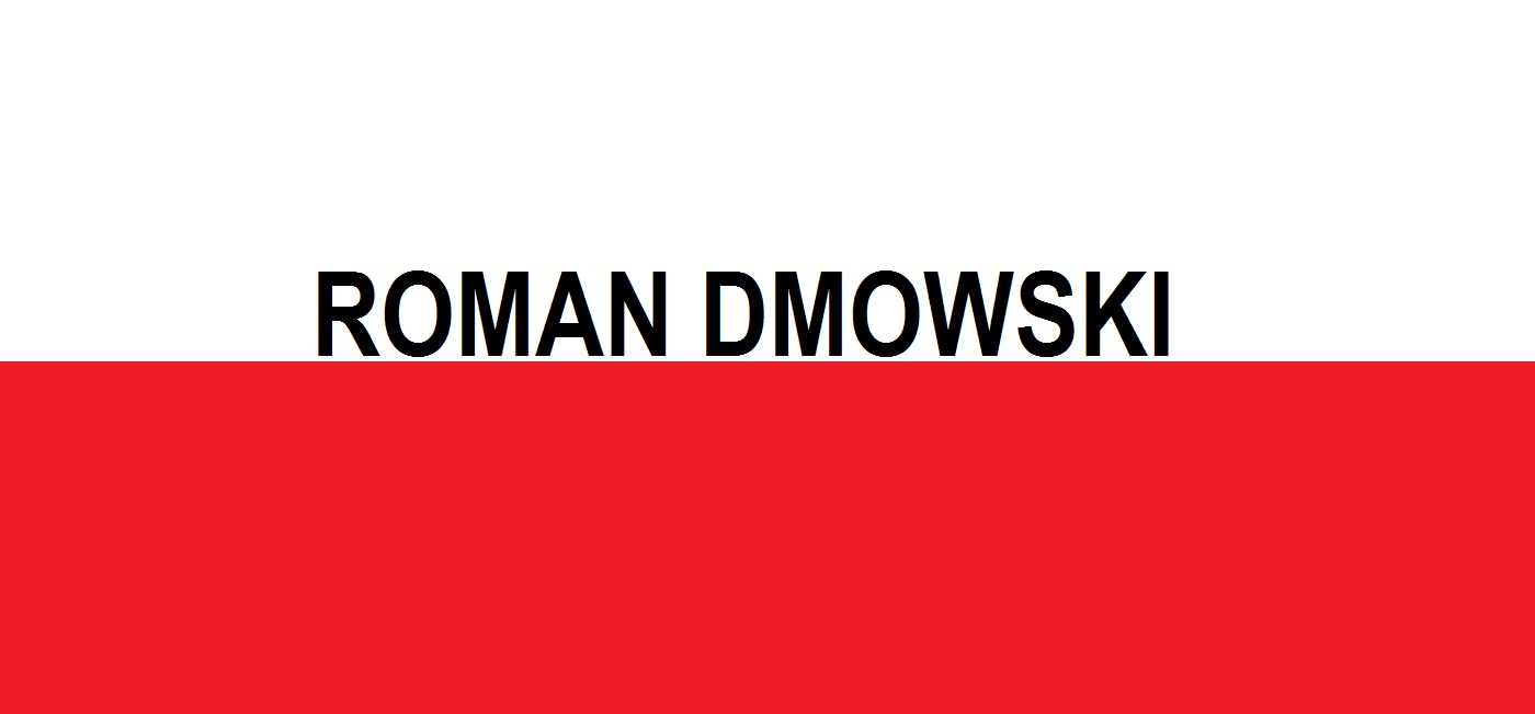 You are currently viewing Roman Dmowski . . . | Blog Patriotyczny