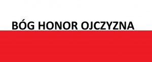 Read more about the article Bóg , Honor ,Ojczyzna . . . | Blog Patriotyczny