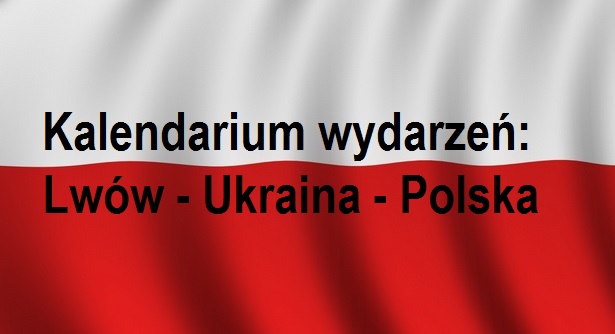 You are currently viewing Kalendarium wydarzeń: Lwów – Ukraina – Polska 1918 | Blog Historyczny v&nbsp;Patriotyczny