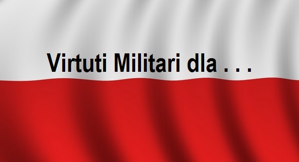 You are currently viewing Virtuti Militari dla . . . | Blog Historyczny , Patriotyczny
